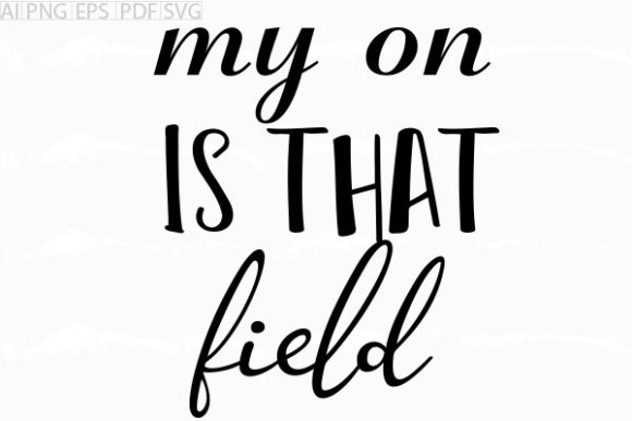 About My on is That Field SVG Free Graphics