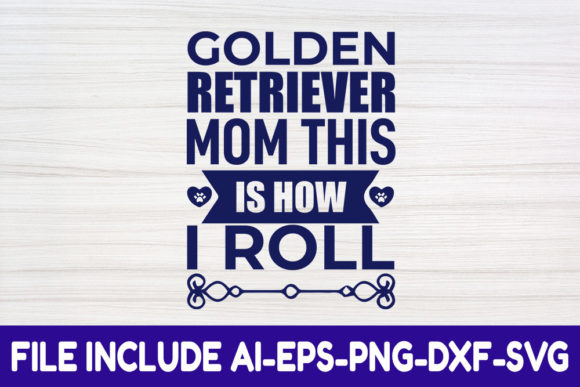 Dog SVG Design, Golden Retriever Mom