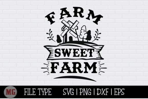 Farm Sweet Farm - Funny Kitchen SVG