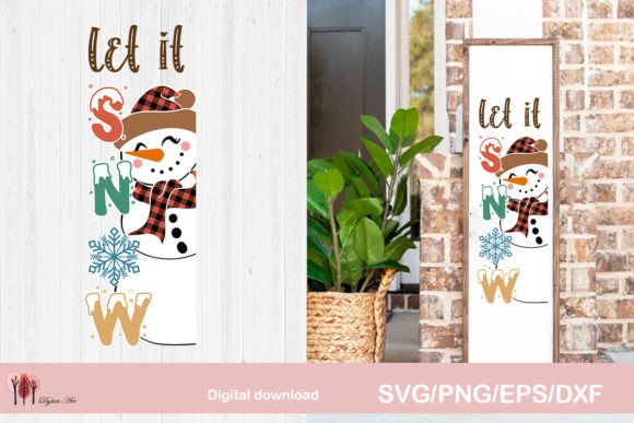 Let It Snow Porch Sign SVG PNG: Graphics for Crafts