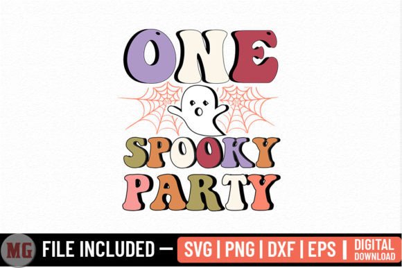 One Spooky Party Halloween SVG & Graphics for Crafts