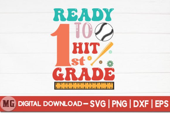 Ready to Hit 1st Grade SVG: Graphics & Crafts Review