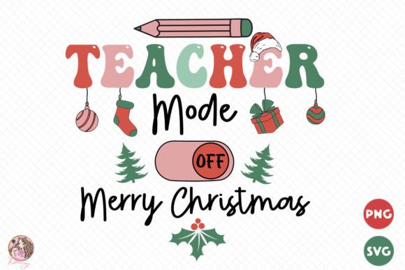 Teacher Mode Off SVG PNG for Graphics and Crafts