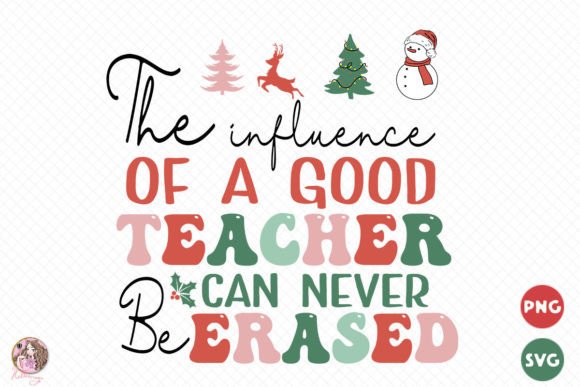 The Influence of a Good Teacher SVG PNG