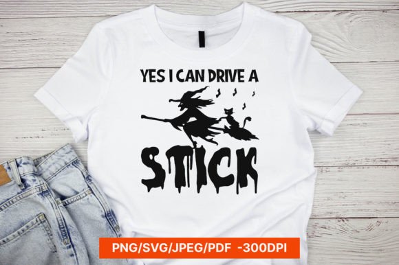 YES I CAN DRIVE a STICK HALLOWEEN SVG: Graphics and Crafts for Creative Publishing